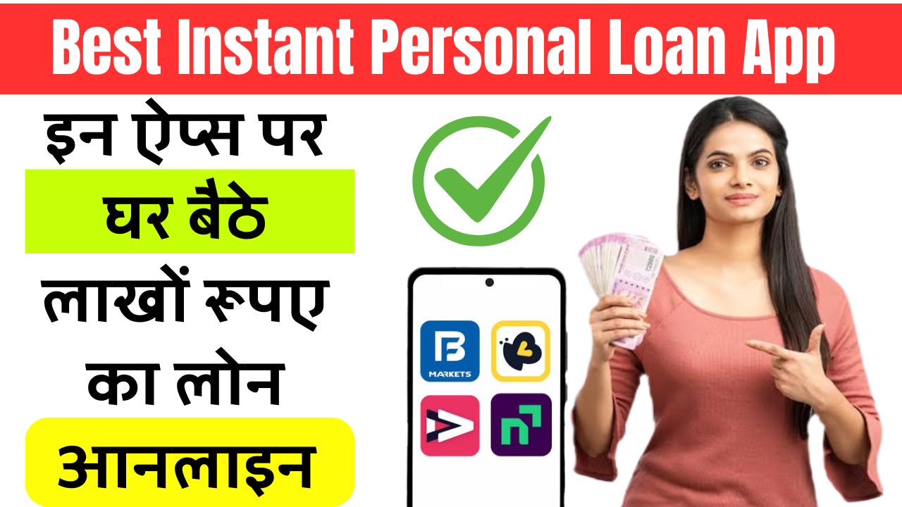 Best Instant Personal Loan App